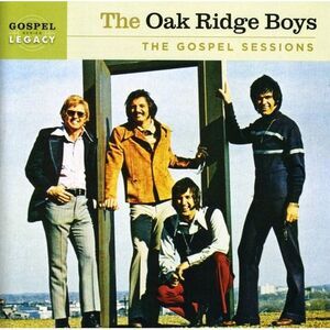 The Oak Ridge Boys - The Gospel Sessions   CD